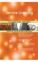 Service Licensing A Complete Guide - 2020 Edition