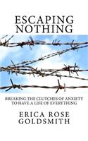Escaping Nothing