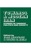 Towards a Modern Iran