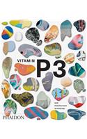 Vitamin P3: New Perspectives in Painting