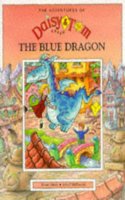 Daisy and Tom and the Blue Dragon (Adventures of Daisy & Tom)