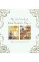 My First Book of Bible Stories and Prayers