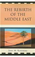 Rebirth of the Middle East