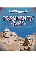 Presidents' Day: (Story of Our Holidays)