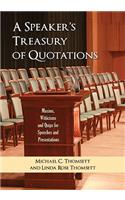 A Speaker's Treasury of Quotations