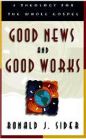 Good News and Good Works