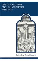 Selections from English Wycliffite Writings: (MART: the Medieval Academy Reprints for Teaching)