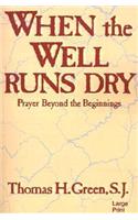 When the Well Runs Dry
