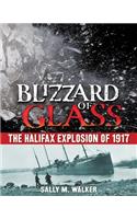 Blizzard of Glass: The Halifax Explosion of 1917
