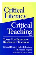 Critical Literacy/Critical Teaching