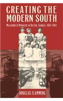 Creating the Modern South