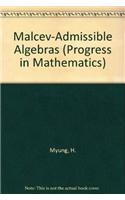 Malcev-Admissible Algebras