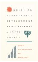 Guide to Sustainable Development and Environmental Policy