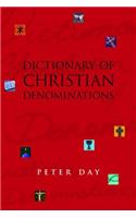 Dictionary of Christian Denominations