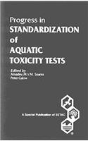Progress in Standardization of Aquatic Toxicity Tests