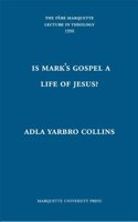 Is Mark's Gospel a Life of Jesus?