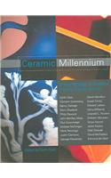 Ceramic Millennium: Critical Writings on Ceramic History, Theory and Art