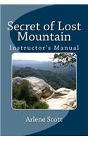 Secret of Lost Mountain Instructor's Manual