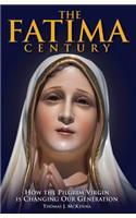 The Fatima Century