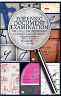 Forensic Document Examination for Legal Professionals