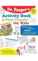 Dr. Pooper's Activity Book and Poop Calendar for Kids