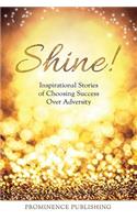 Shine