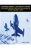 Lockheed Model L-200 Convoy Fighter