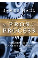 Pro's of Process