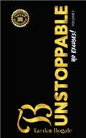 Be Unstoppable