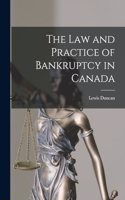 law and Practice of Bankruptcy in Canada