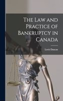 law and Practice of Bankruptcy in Canada