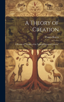 Theory of Creation
