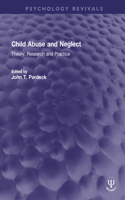 Child Abuse and Neglect