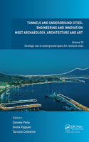 Tunnels and Underground Cities: Engineering and Innovation Meet Archaeology, Architecture and Art