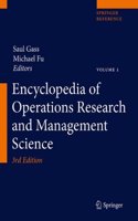 Encyclopedia of Operations Research and Management Science, 2 Volumes Set, 3rd Edition