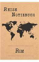 Reise Notizbuch Rom: 6x9 Reise Journal I Notizbuch mit Checklisten zum Ausfüllen I Perfektes Geschenk für den Trip nach Rom (Italien) für jeden Reisenden