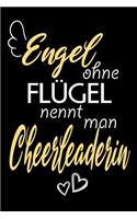 Engel Ohne Flügel Nennt Man Cheerleaderin