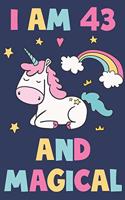 Unicorn Journal 'I'm 43 And Magical' - Unicorn Notebook - 43 Year Old Birthday Gift for Women Diary - Unicorn 43rd Birthday Gift