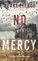 No Mercy (A Valerie Law FBI Suspense Thriller-Book 1)