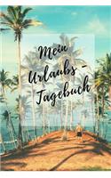 Mein Urlaubs - Tagebuch