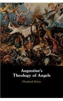 Augustine's Theology of Angels