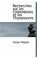 Recherches Sur Les Collemboles Et Les Thysanoures