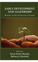 Early Development and Leadership