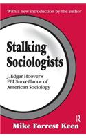 Stalking Sociologists