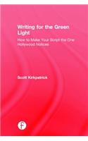 Writing for the Green Light