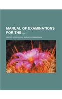 Manual of Examinations for the