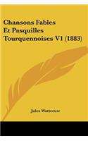 Chansons Fables Et Pasquilles Tourquennoises V1 (1883)