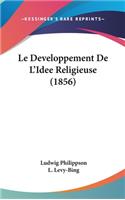 Le Developpement de L'Idee Religieuse (1856)