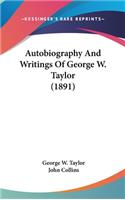 Autobiography and Writings of George W. Taylor (1891)