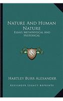 Nature and Human Nature: Essays Metaphysical and Historical